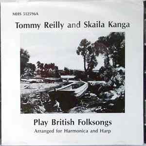 Tommy Reilly And Skaila Kanga - Play British Folk Songs Arranged For Harmonica And Harp Album