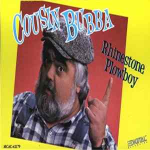 Cousin Bubba - Rhinestone Ploughboy Album