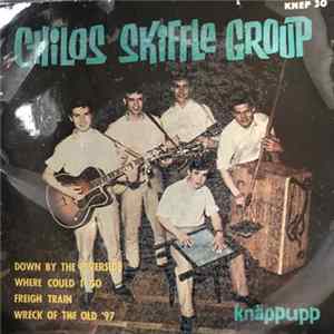 Chilos Skiffle Group - Down By The Riverside Album