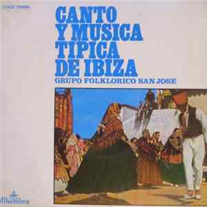 Grupo Folklorico San Jose - Canto Y Musica Tipica De Ibiza Album