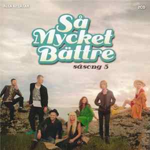 Various - Så Mycket Bättre (Säsong 5) Album