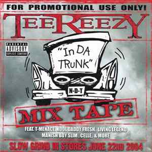 Tee Reezy - Mixtape Album