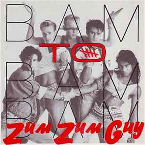 Bam To Bam Bam - Zum Zum Guy Album