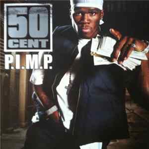 50 Cent - P.I.M.P. Album