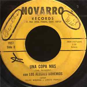 Los Alegres Bohemios - Yo Rendigo Las Mujeres / Una Copa Mas Album