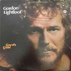 Gordon Lightfoot - Gord's Gold Album