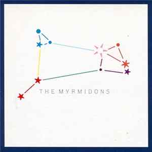 The Myrmidons - Clap (See The Stars) Album