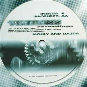 Mouly And Lucida - Inertia / Profhecy Album