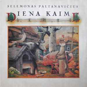 Selemonas Paltanavičius - Diena Kaime Album