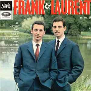 Frank & Laurent - Je N'Veux Pas Album