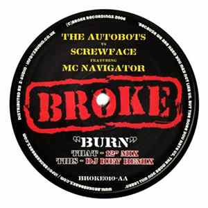 The Autobots Vs Screwface Featuring MC Navigator - Burn Album