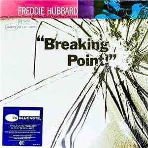 Freddie Hubbard - Breaking Point Album