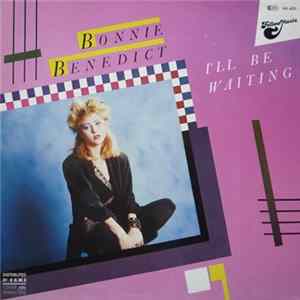 Bonnie Benedict - I'll Be Waiting Album