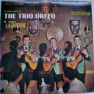 The Trio Orfeo - The Trio Orfeo At La Taverne Album