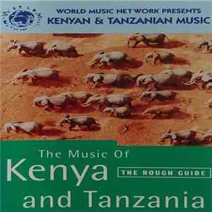 Various - The Rough Guide To The Music Of Kenya & Tanzania Album