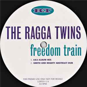 The Ragga Twins - Freedom Train Album