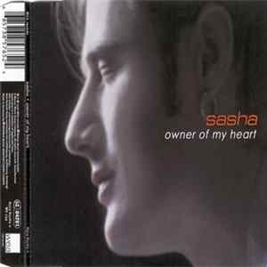 Sasha - Owner Of My Heart Album