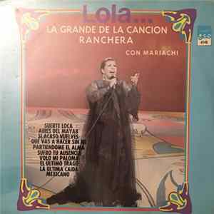 Lola Beltrán - La Grande De La Cancion Ranchera Album