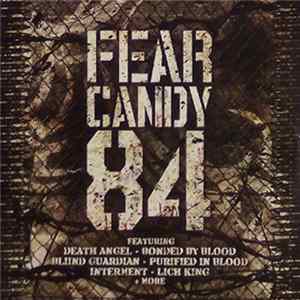 Various - Fear Candy 84 Album