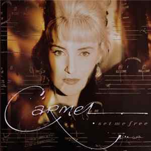 Carmel - Set Me Free Album