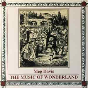 Meg Davis - The Music of Wonderland Album