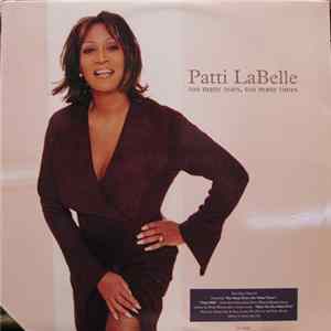 Patti LaBelle - Too Many Tears, Too Many Times Album