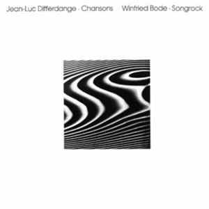 Jean-Luc Differdange & Winfried Bode - Chansons / Songrock Album