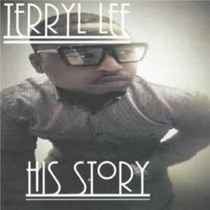 Terryl Lee - His Story Album