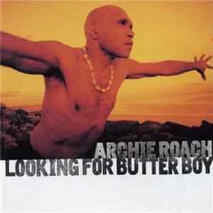 Archie Roach - Looking For Butter Boy Album