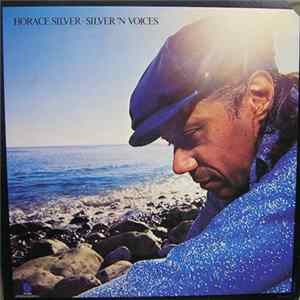 Horace Silver - Silver 'N Voices Album