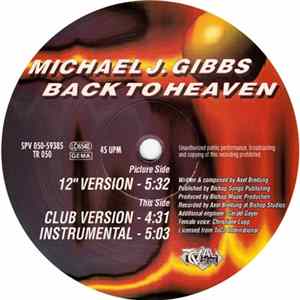 Michael J. Gibbs - Back To Heaven Album