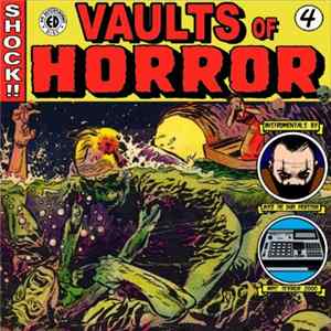 J Nyce - Vaults Of Horror, Vol. 4 Album