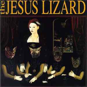 The Jesus Lizard - Liar Album