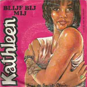 Kathleen - Blijf Bij Mij Album