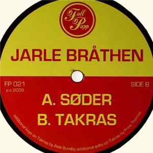 Jarle Bråthen - Søder / Takras Album