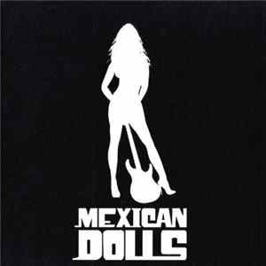 Mexican Dolls - Rock Your Soul Album