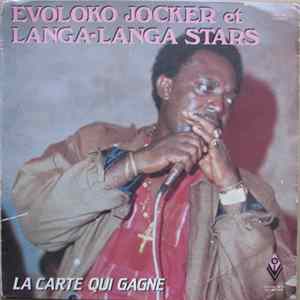 Evoloko Jocker Et Langa Langa Stars - La Carte Qui Gagne - Volume II Album