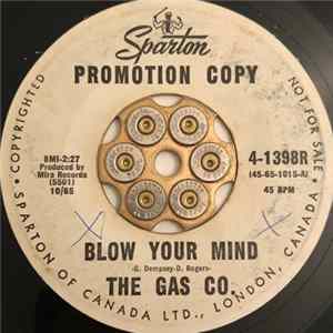 The Gas Co. - Blow Your Mind / Your Time's Up Album