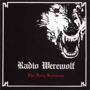 Radio Werewolf - The Fiery Summons Album