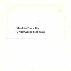 Meeker - Save Me Album