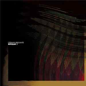German Brigante - Bipolar Album