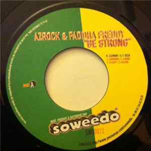 Azrock & Faddha Freddy / Mr Face - Be Strong / Signes De Richesse Album