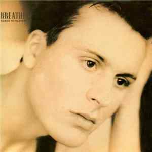 Breathe - Hands To Heaven Album