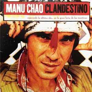 Manu Chao - Clandestino Album