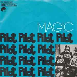 Pilot - Magic Album