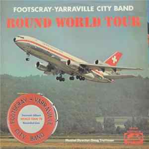 Footscray-Yarraville City Band - Round World Tour Album