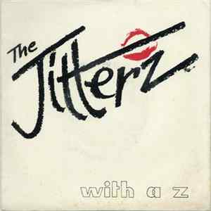 Jitterz - With A Z Album