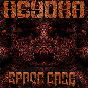 Heyoka - Space Case EP Album