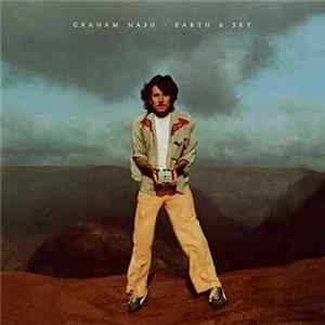 Graham Nash - Earth & Sky Album