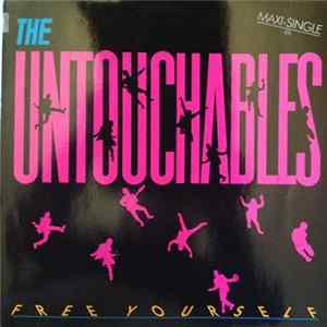 The Untouchables - Free Yourself Album